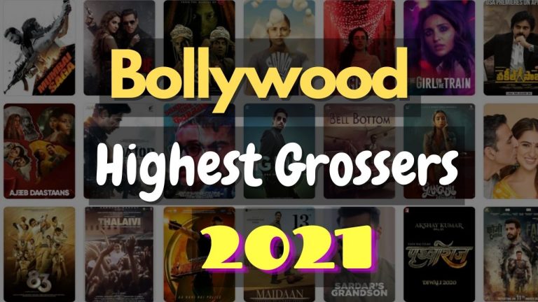 Bollywood Highest Grossing Movies 2021