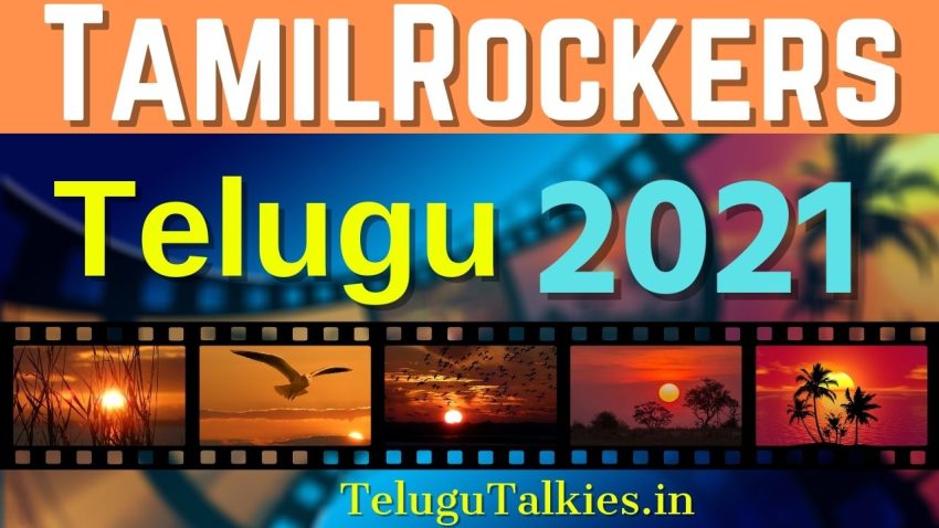 TamilRockers Telugu Movies Download 2021