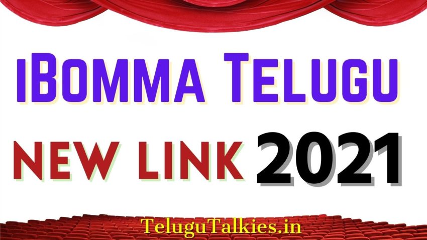iBomma Telugu Movies 2021