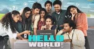 Hello World OTT Release Date