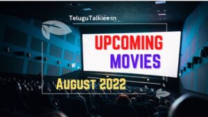 Upcoming Movies in August 2022